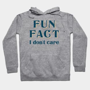 Fun Fact Hoodie